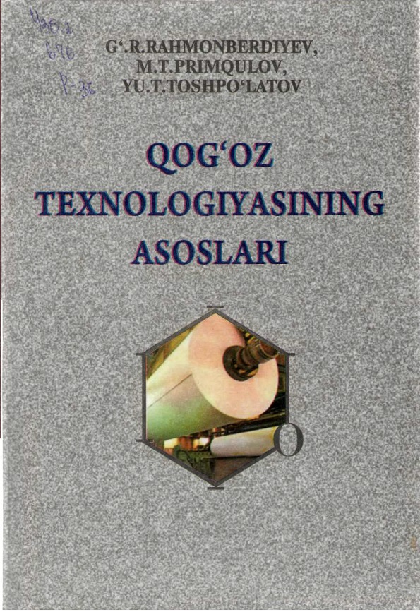 Qog`oz texnologiyasining asoslari