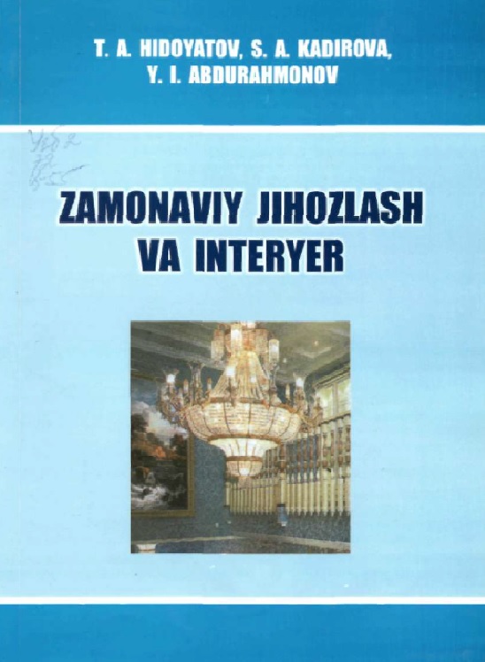 Zamonaviy jihozlash va interyer