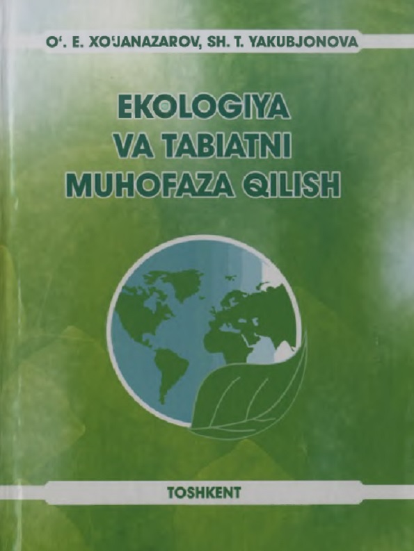 Ekologiya va tabiatni muhofaza qilish