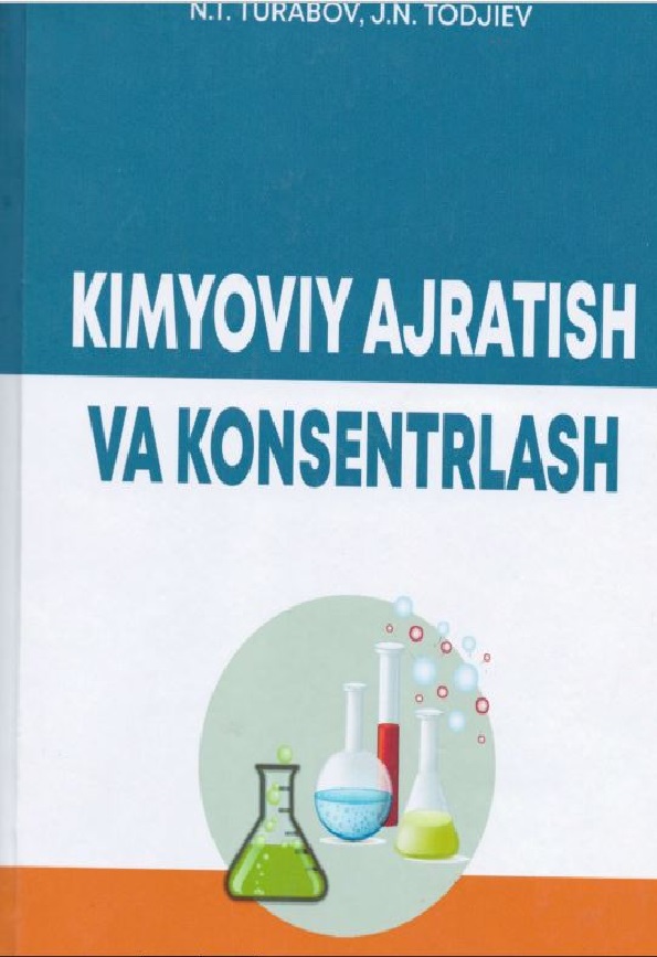 KIMYOVIY AJRATISH VA KONSENTRLASH