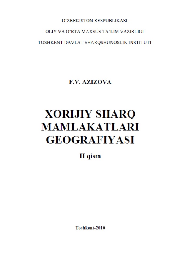 XORIJIY SHARQ MAMLAKATLARI GEOGRAFIYASI.II qism