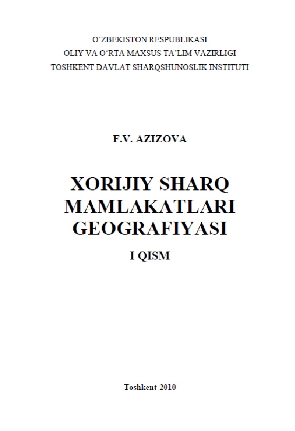 XORIJIY SHARQ MAMLAKATLARI GEOGRAFIYASI.I QISM