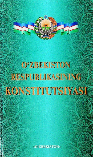 O'zbekiston Respublikasining Konstitutsiyasi