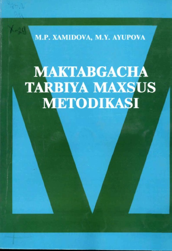 Maktabgacha tarbiya maxsus metodikasi