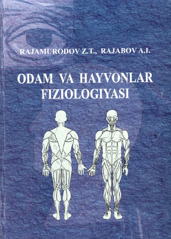 Odam va hayvonlar fiziologiyasi