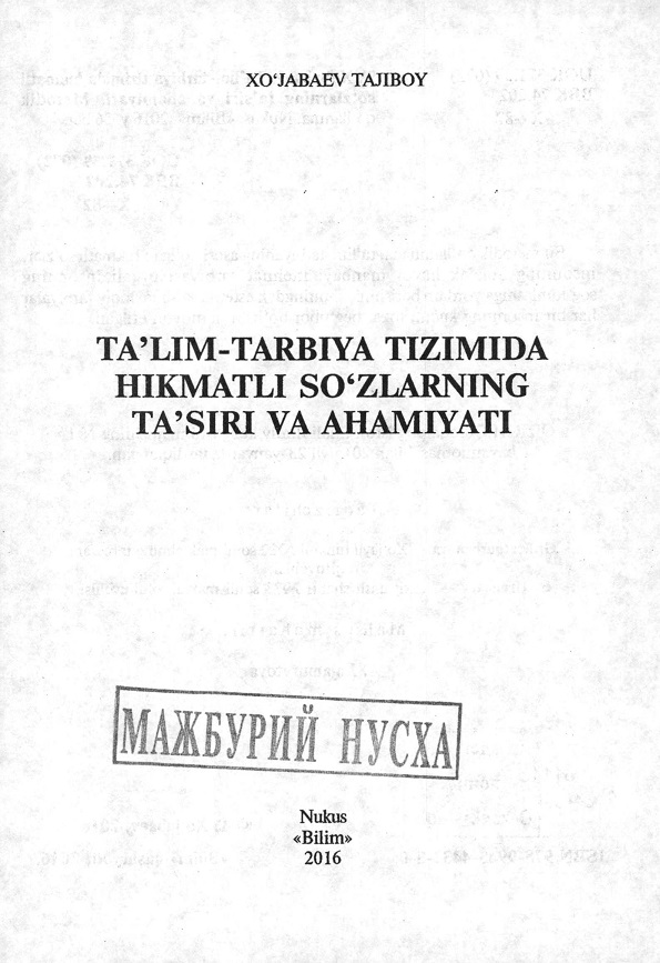 Ta`lim-tarbiya tizimida hikmatli so`zlarning ta`siri va ahamiyati