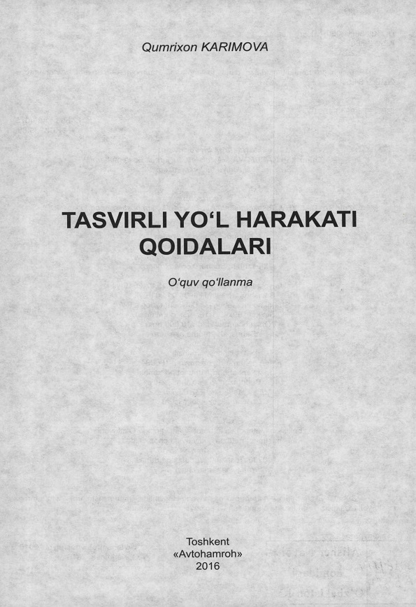 Tasvirli yo'l  harakati qoidalari