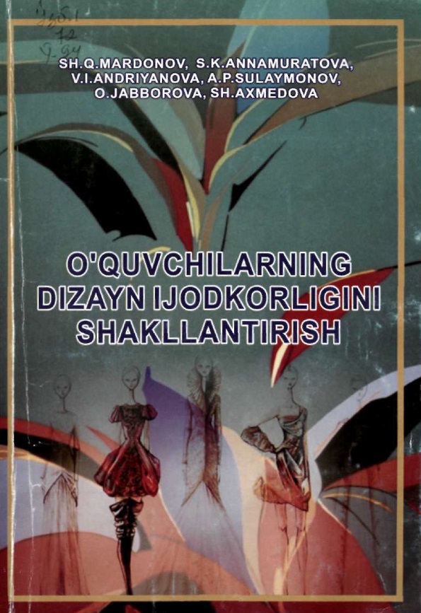 O'quvchilarning dizayn ijodkorligini shakllantirish