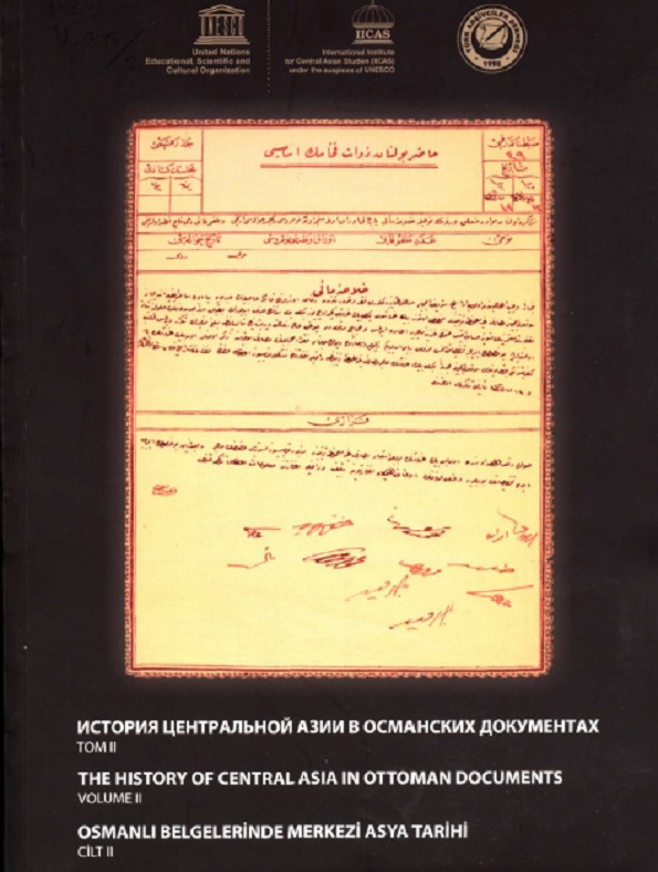 История Центральной Азии в османских документах Т. 2.