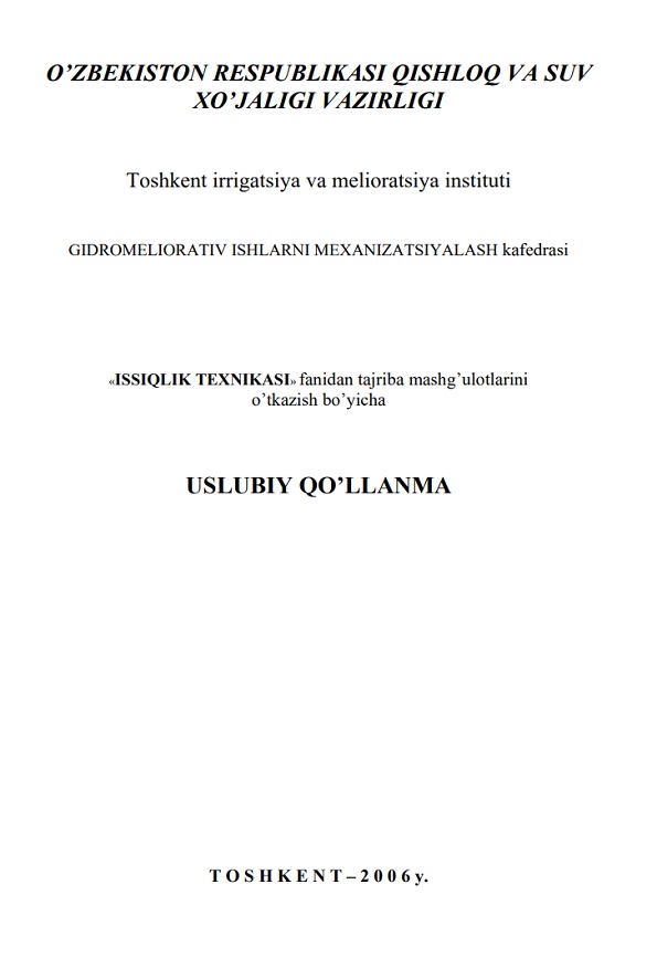 Issiqlik texnikasi fanidan tajriba mashg`ulotlarini o`tkazish