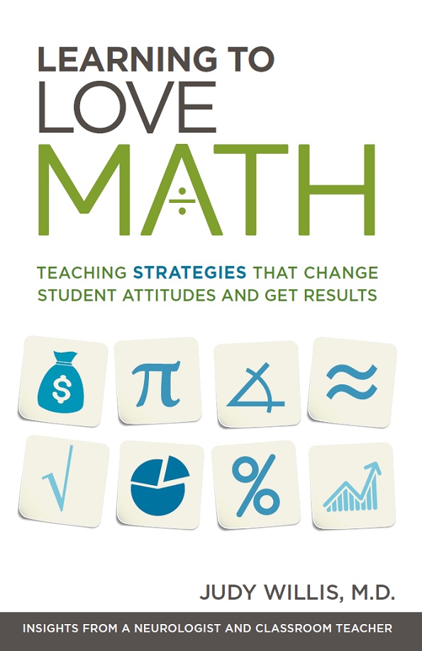 Learning to love math : teaching strategies thet change student attitudes and get results