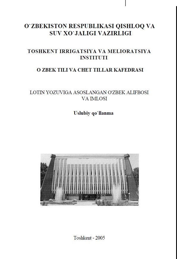 Lotin yozuviga asoslangan o`zbek alifbosi va imlosi