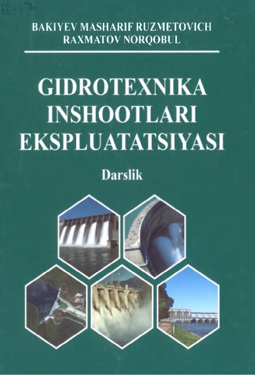 Gidrotexnika inshootlari ekspluatatsiyasi