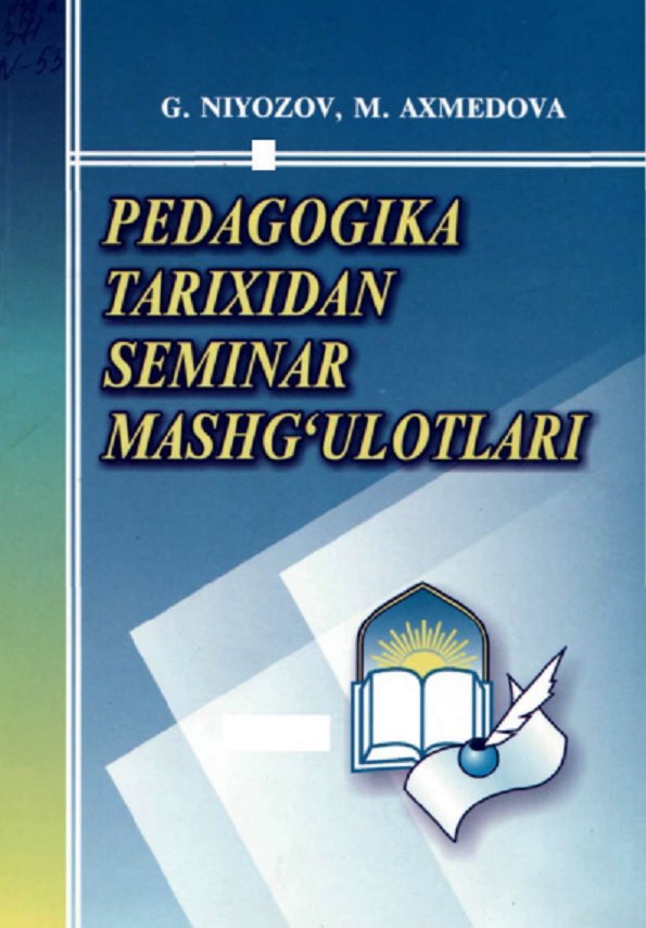 Pedagogika tarixidan seminar mashg'ulotlari