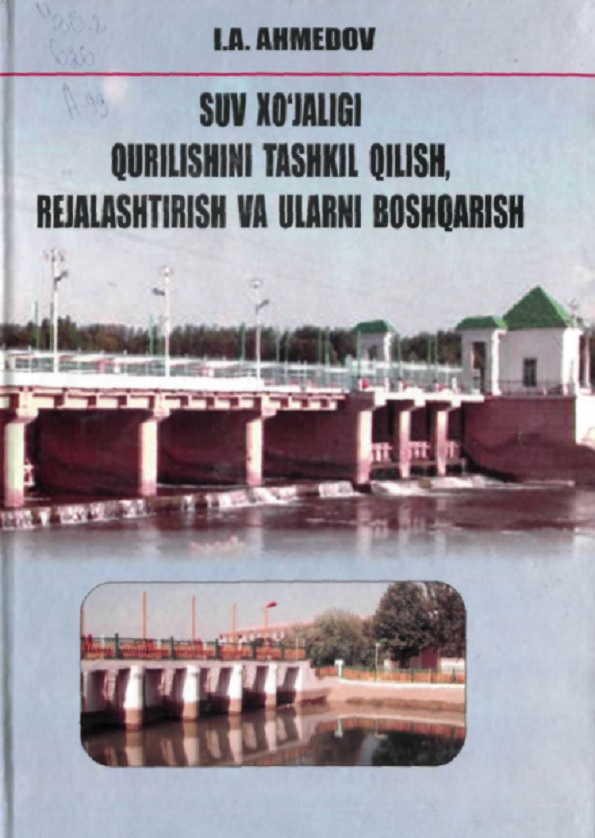 Suv xo'jaligi qurilishini tashkil qilish rejalashtrish va ularni boshqarish