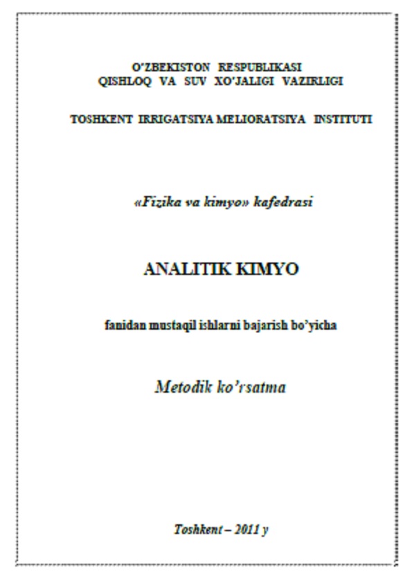 Analitik kimyo fanidan mustaqil ishlarni bajarish