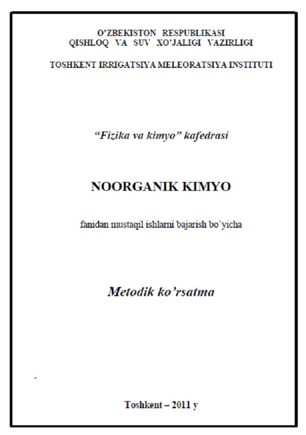 Noorganik kimyo fanidan mustaqil ishlarni bajarish