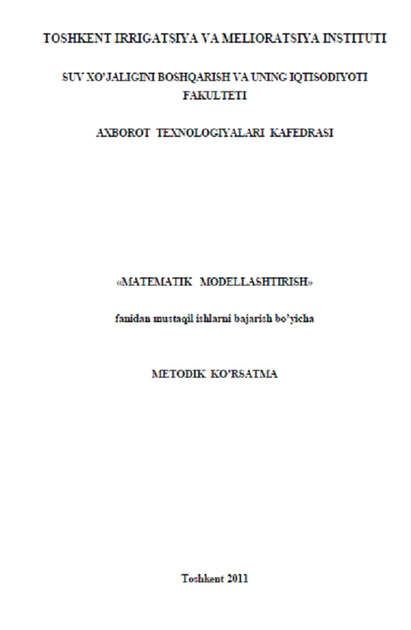 Matematik modellashtirish fanidan mustaqil ishlarni bajarish