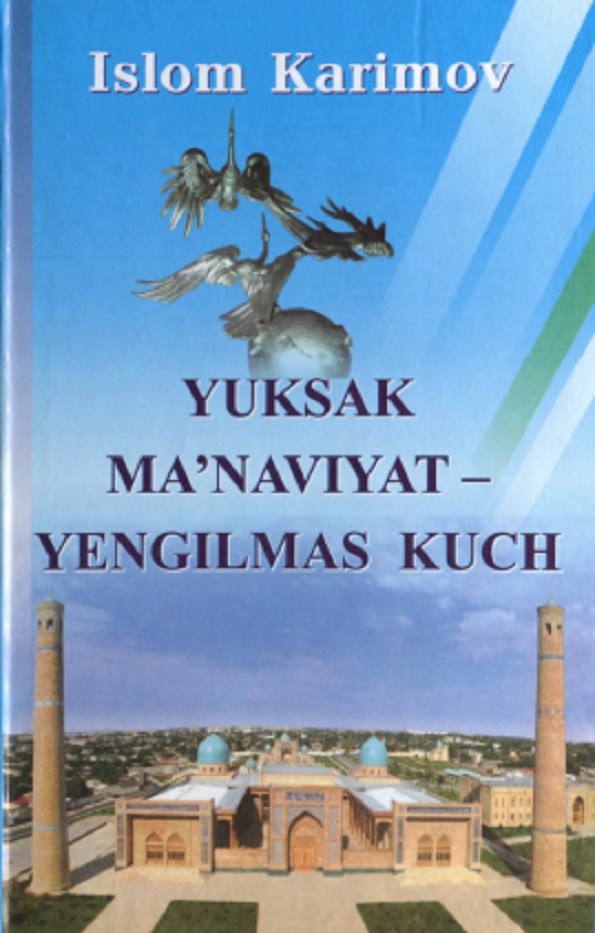 Yuksak ma`naviyat - yengilmas kuch