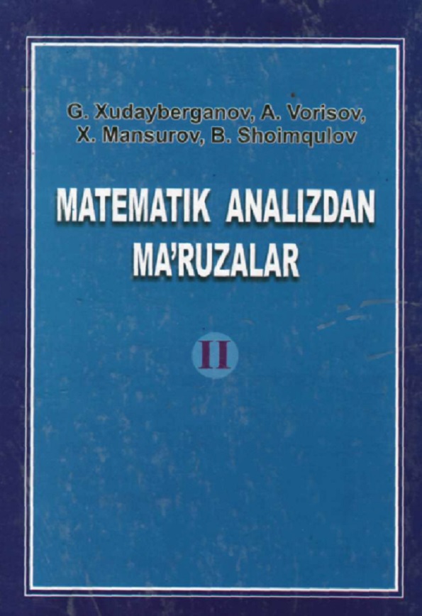 Matematik analizidan ma'ruzalar 2