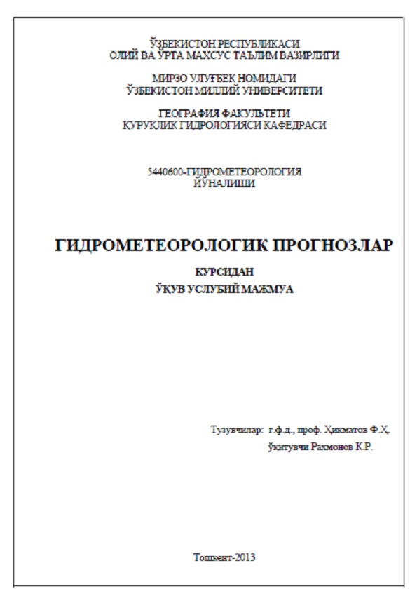 Гидрометеорологик прогнозлар курсидан ўқув услубий мажмуа 5440600-гидрометеорология йуналиши