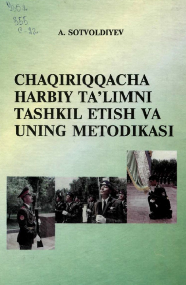 Chaqiriqqacha harbiy ta`limni tashkil etish va uning metodikasi