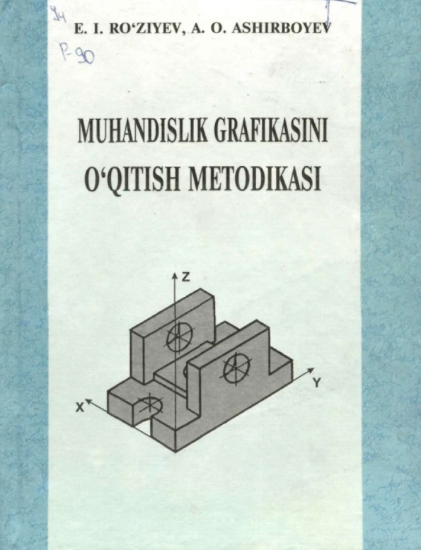 Muhandislik grafikasini o'qitish metodikasi