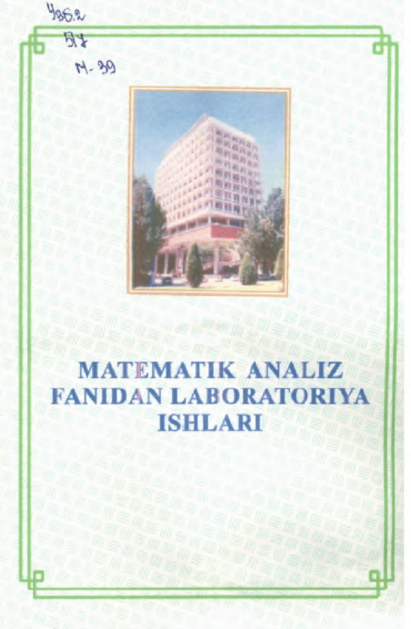 Matematik analiz fanidan laboratoriya ishlari