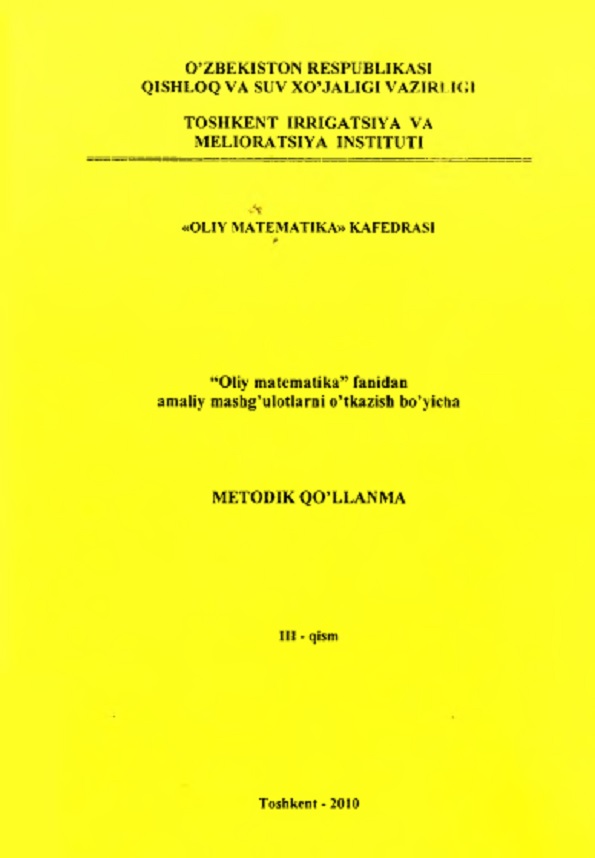 Oliy matematika fanidan amaliy mashg’ulotlarni o`tkazish