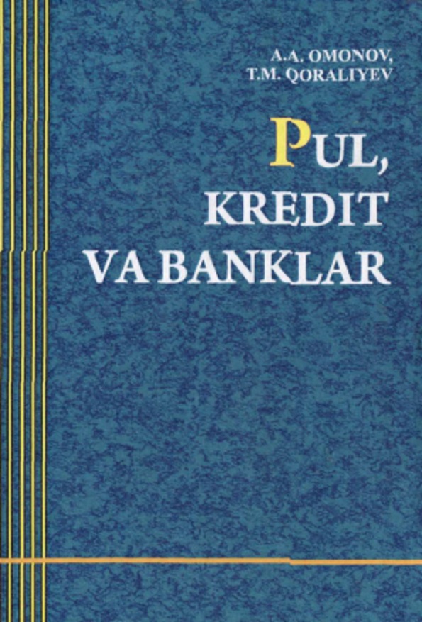 Pul, kiredit va banklar