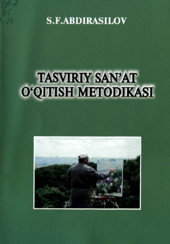 Tasviriy sa`nat o`qitish metodikasi