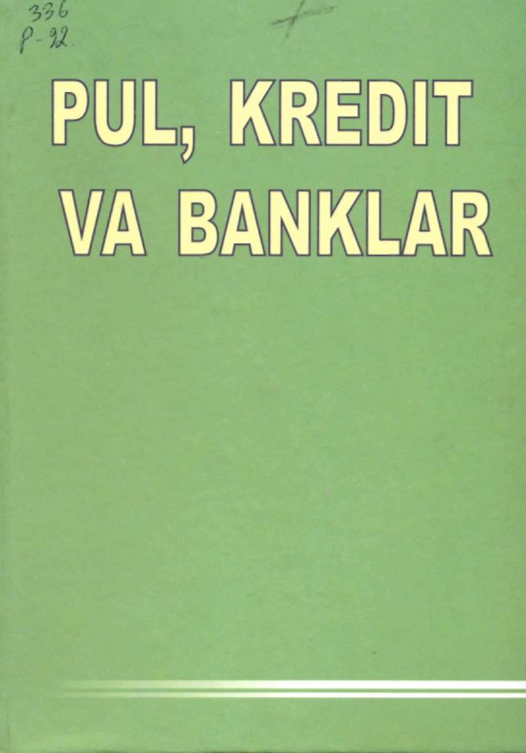 Pul. Kredit va banklar