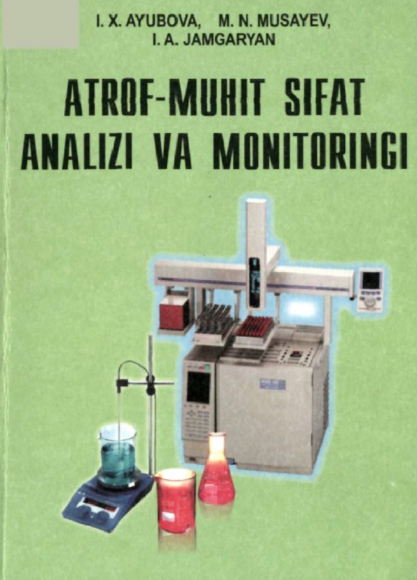 Atrof-muhit sifat analizi va monitoringi