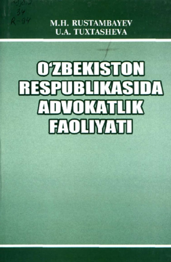 O'zbekiston Respublikasida advokatlik faoliyati