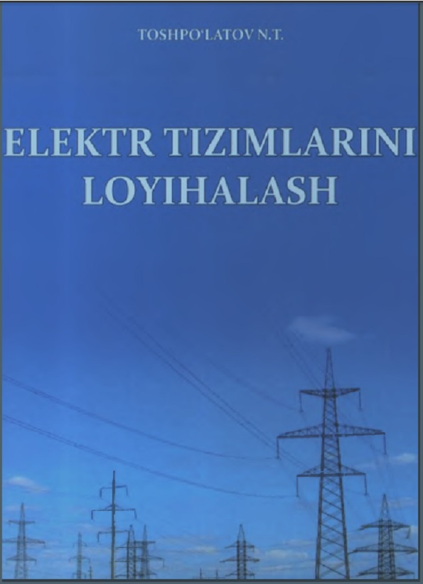 Elektr tizimlarini loyihalash