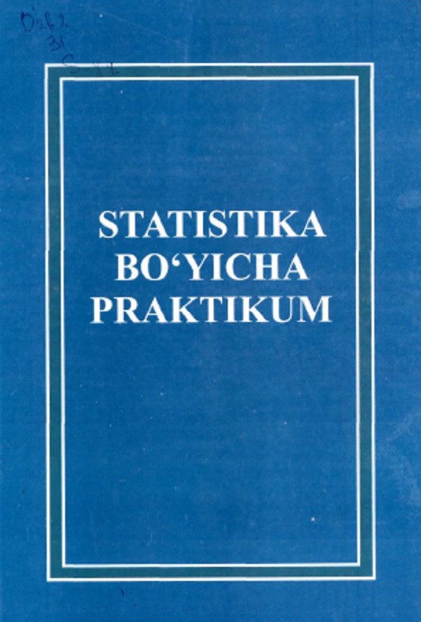 Statistika bo`yicha praktikum