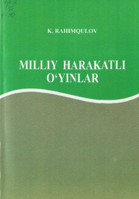 Milliy harakatli o'yinlar