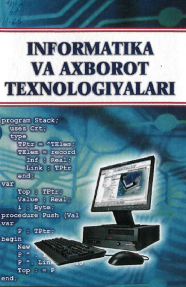 Informatika va axborot texnologiyalari