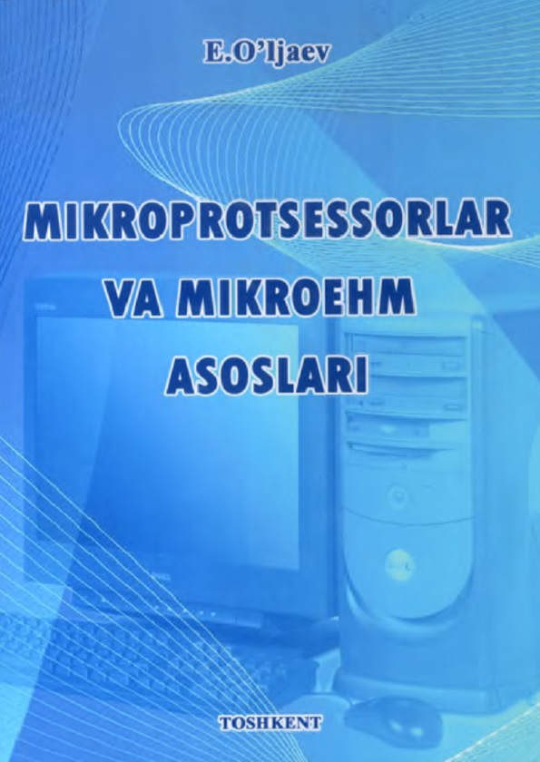 Mikroprotsessorlar, mikroEHM asoslari