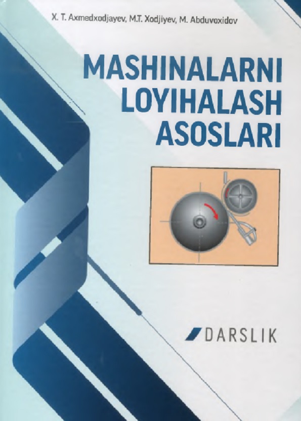 Mashinalarni loyihalash asoslari