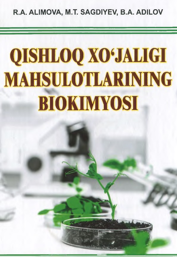 Qishloq xo‘jalik mahsulotlari biokimyosi