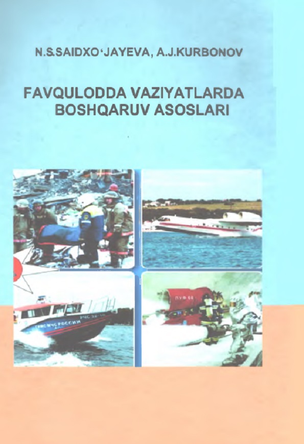 Favqulodda vaziyatlarda boshqaruv asoslari