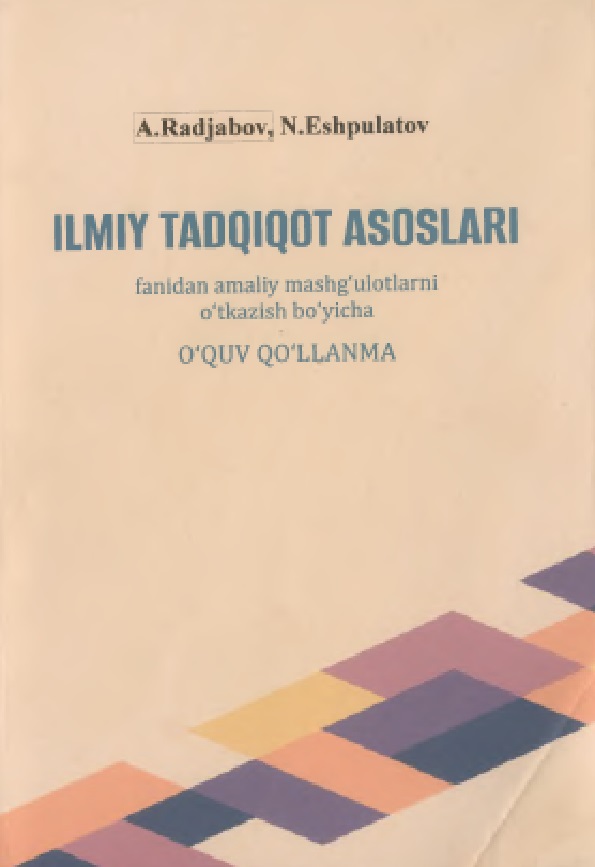 ILMIY TADQIQOT ASOSLARI