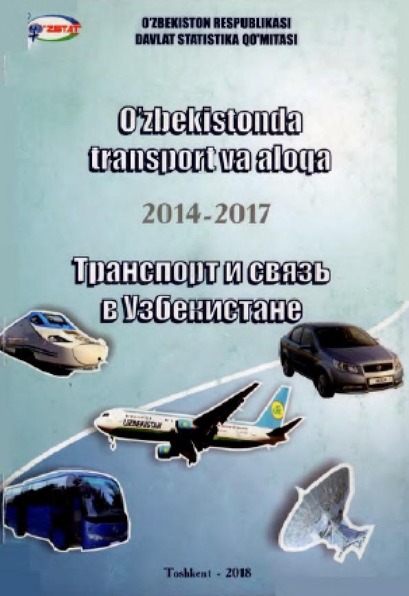 O’ZBEKISTONDA TRANSPORT VA ALOQA ТРАНСПОРТ И СВЯЗЬ В УЗБЕКИСТАНЕ