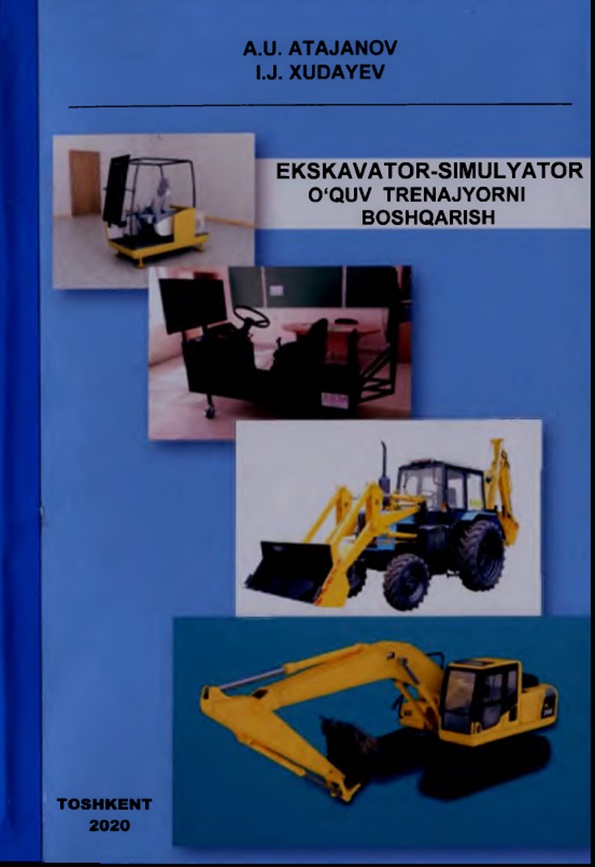 Ekskovator-simulyator o`quvg trenajorni boshqarish