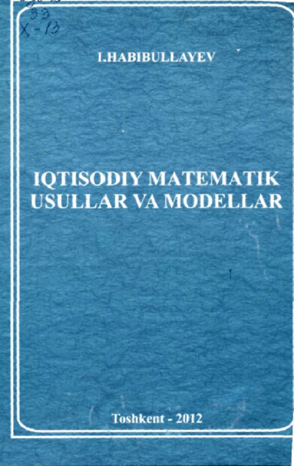 Iqtisodiy matematik usullar va modellar