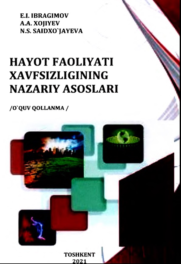 Hayot faoliyati xavfsizligining nazariy asoslari