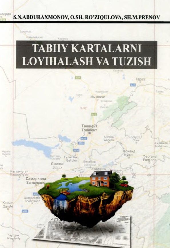 Tabiiy kartalarni ioyihalash va tuzish