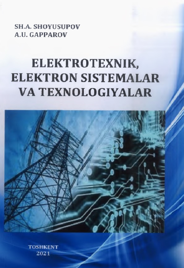 Elektrotexnik, elektron sistemalar va texnologiyalar