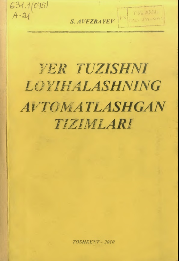 Yer tuzishda loyihalashning avtomatlashgan tizimlari